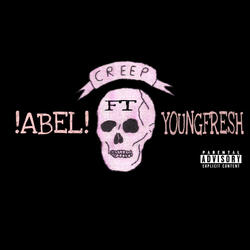 Creep (feat. YoungFresh)