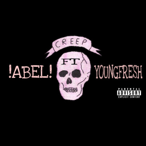 Creep (feat. YoungFresh)