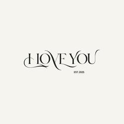 I LOVE YOU