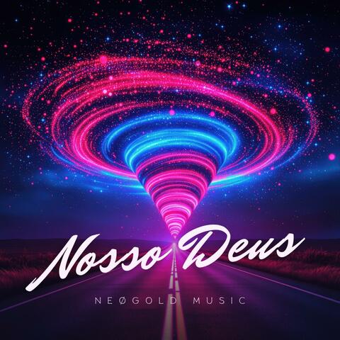 Nosso Deus (Our God)