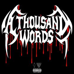A Thousand Words (feat. miles yoko)
