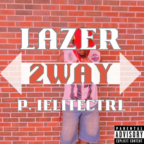 LAZER 2WAY p. iEliteCtrl