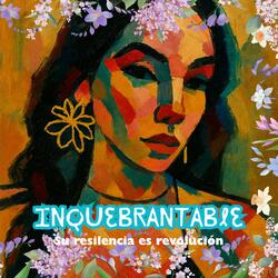 INQUEBRANTABLE