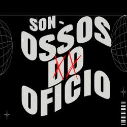 SON (Ossos Do Oficio)