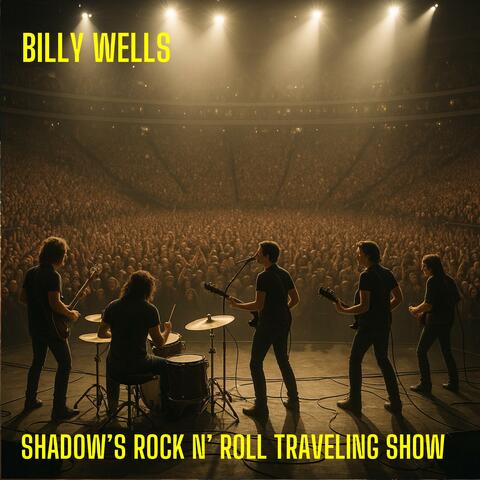 Shadow's Rock N' Roll Traveling Show (Original)