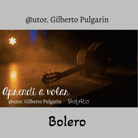 Aprendi a volar. Bolero