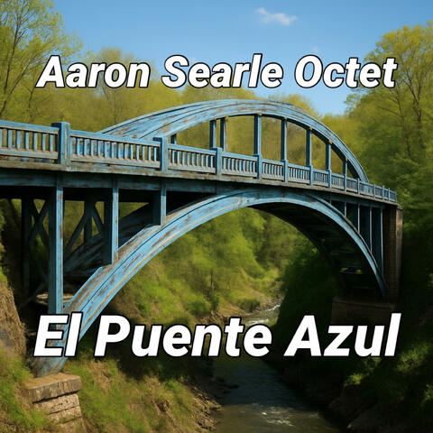 El Puente Azul
