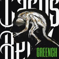 Greench (feat. Nicotine & Sucio Scan)
