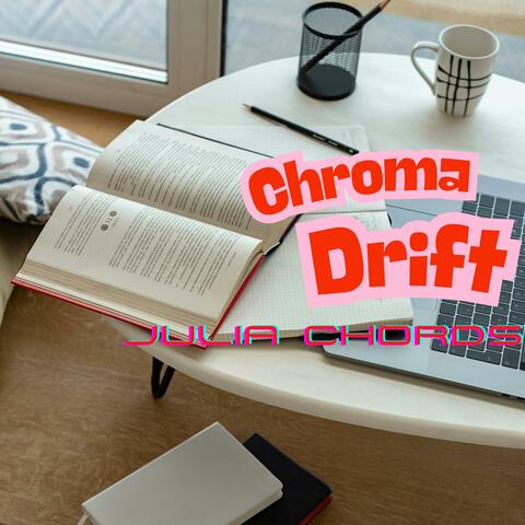 Chroma Drift
