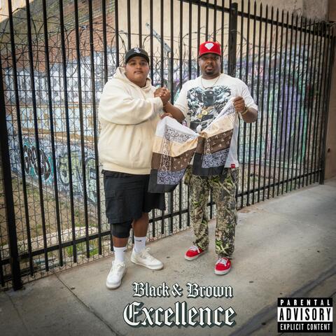 Black & Brown Excellence (feat. Doughboy Tony)