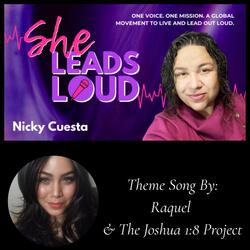 She Leads Loud (TV Theme Song with Host Nicky Cuesta)