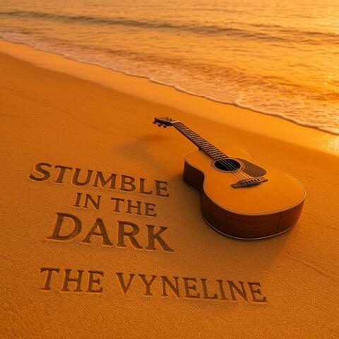 Stumble In The Dark