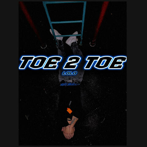 Toe 2 Toe