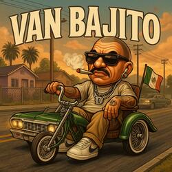VAN BAJITO