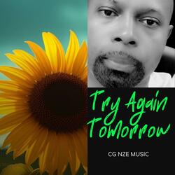 Try Again Tomorrow