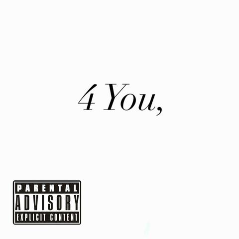4 You,