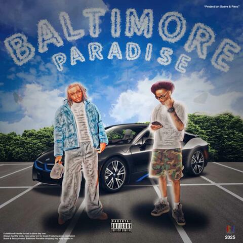 Baltimore Paradise