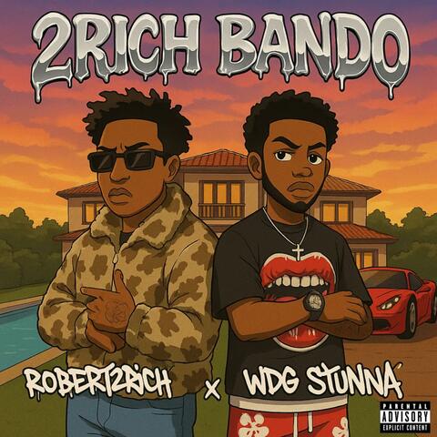 2Rich Bando