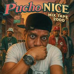 Pucho Nice Mix año 2000