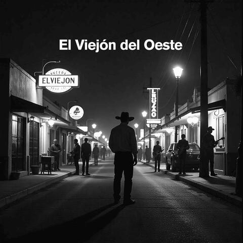 El Viejón del Oeste