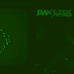 Bak 2 Tek (FUTURESaiLOR Remix - IV of VI)