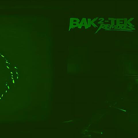 Bak 2 Tek (FUTURESaiLOR Remix - IV of VI)