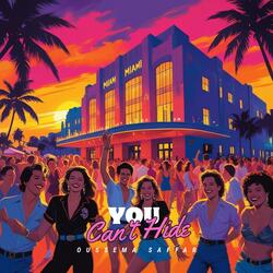 You Can't Hide (Original Mix)