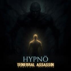 Tenebral Assassin