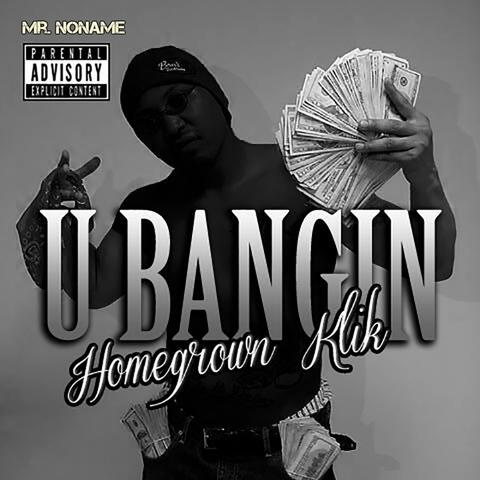 U Bangin'