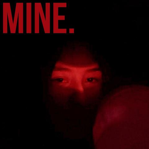 Mine (Slowed ver)