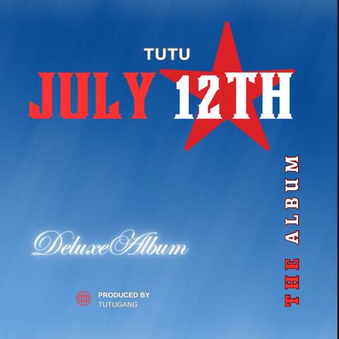 july 12th the deluxe album