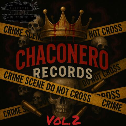 CHACONERO RECORDS, Vol. 2