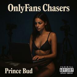 Onlyfans chasers