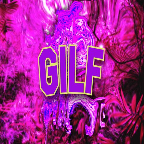 GILF (feat. Millijon & Skub-i Dooey)