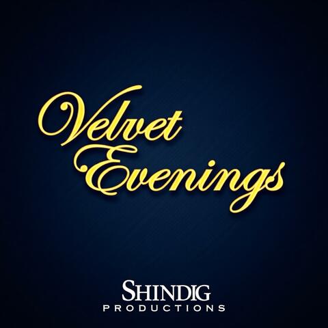 Velvet Evenings
