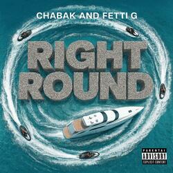Right Round (feat. Fetti G)