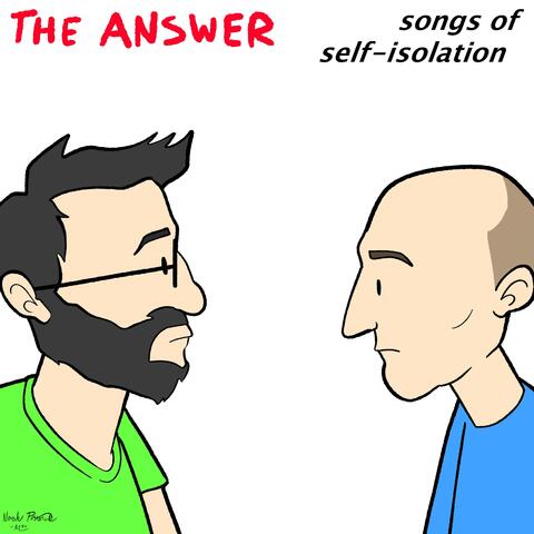 Songs of Self-Isolation