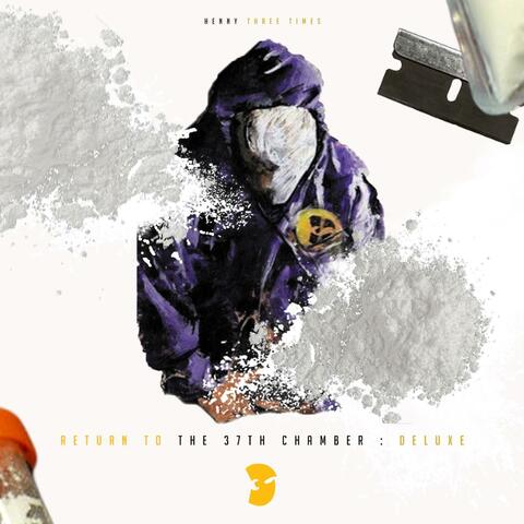 Return to the 37th Chamber (DELUXE)