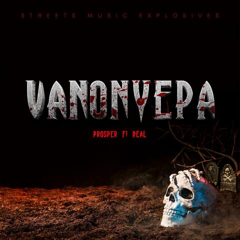 Vanonyepa (feat. Prosper fi real)