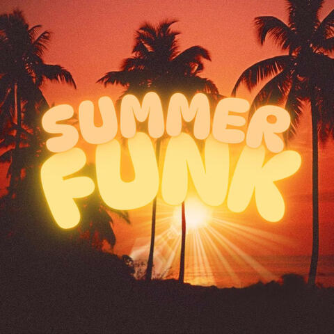 SUMMER FUNK