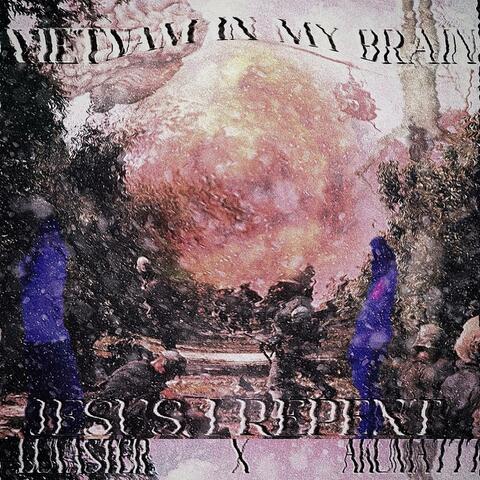 VIETNAM IN MY BRAIN: JESUS, I REPENT (feat. AKUMA777)
