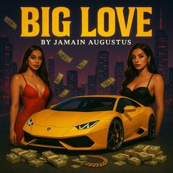 Big Love