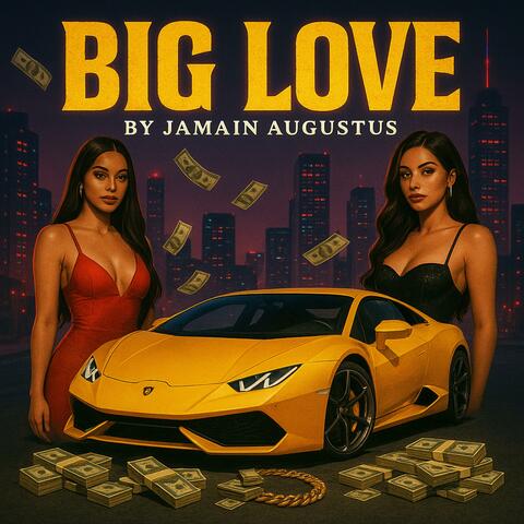 Big Love