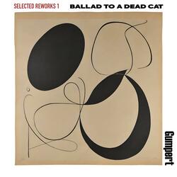 Ballad to a dead cat (chamber rework)