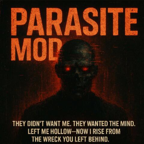 Parasite Mode