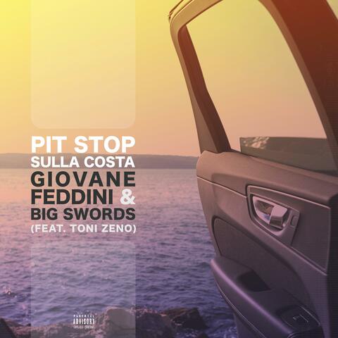 Pit Stop Sulla Costa (feat. Toni Zeno)