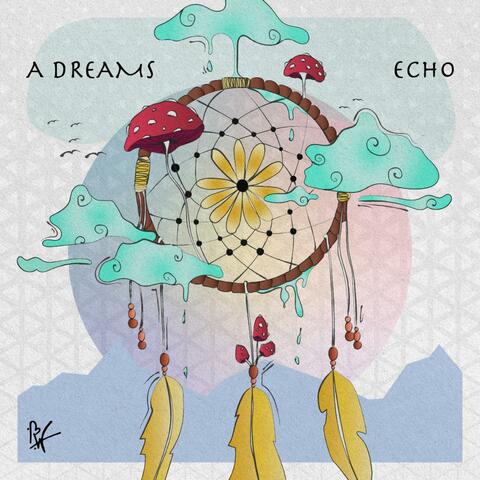 A Dreams Echo