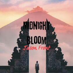 Midnight Bloom