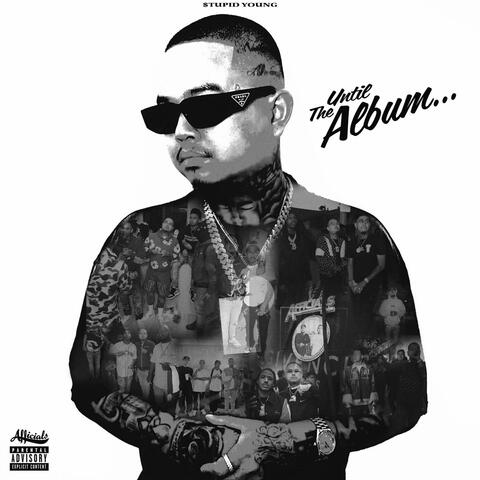 UNTIL THE ALBUM...