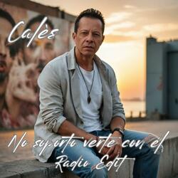 No Soporto Verte con Él (Radio Edit)